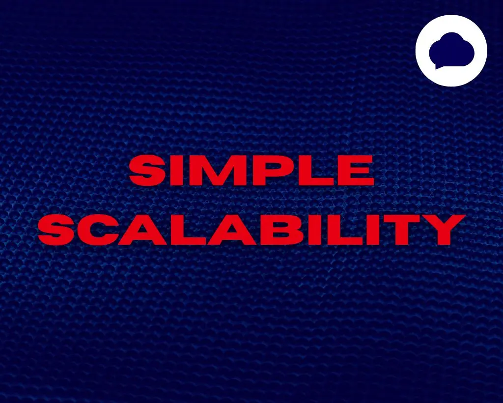 Resources as Needed: Easy and Fast Scalability with Simple Scalability