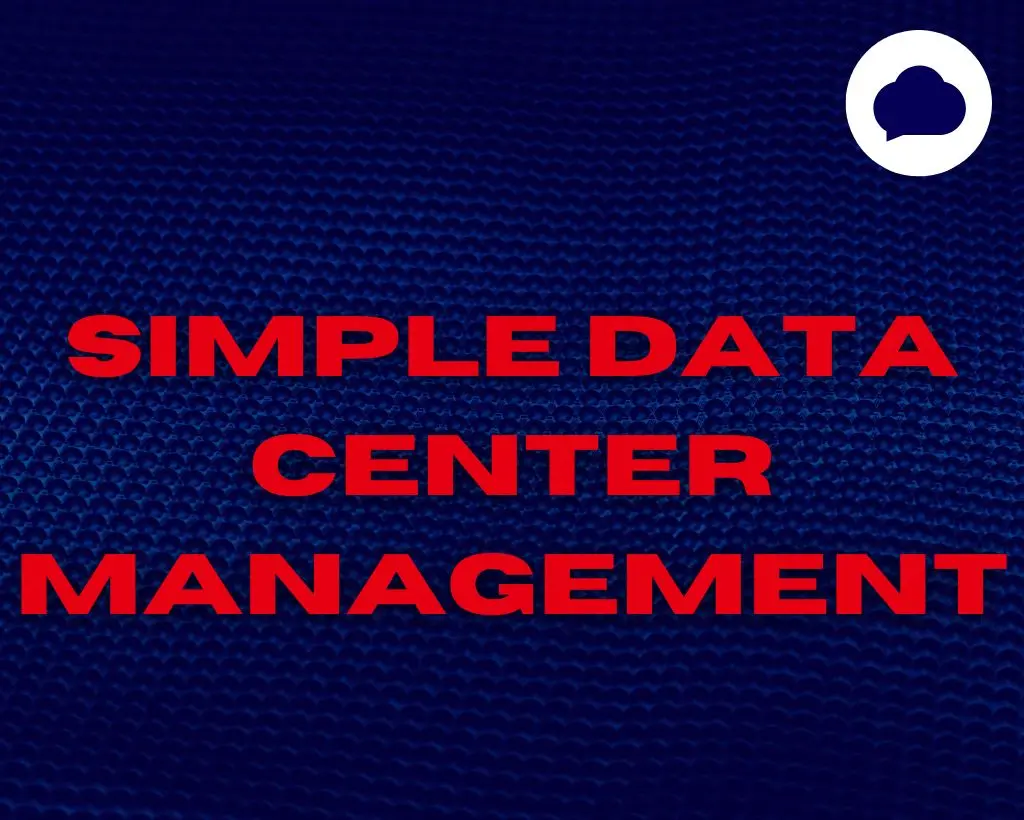 Uw Datacenter binnen handbereik: Eenvoudig en effectief beheer