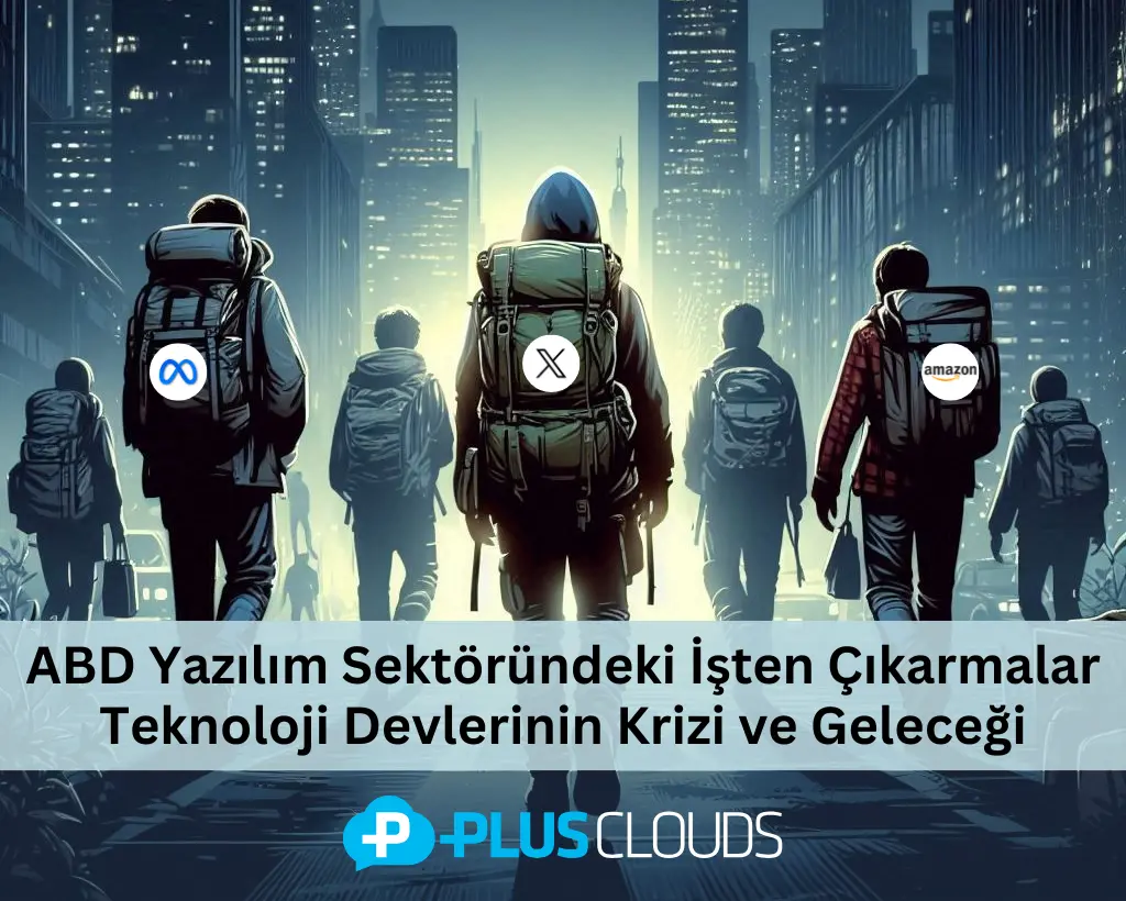 Layoffs in the US Software Sector: The Crisis and Future of Technology Giants